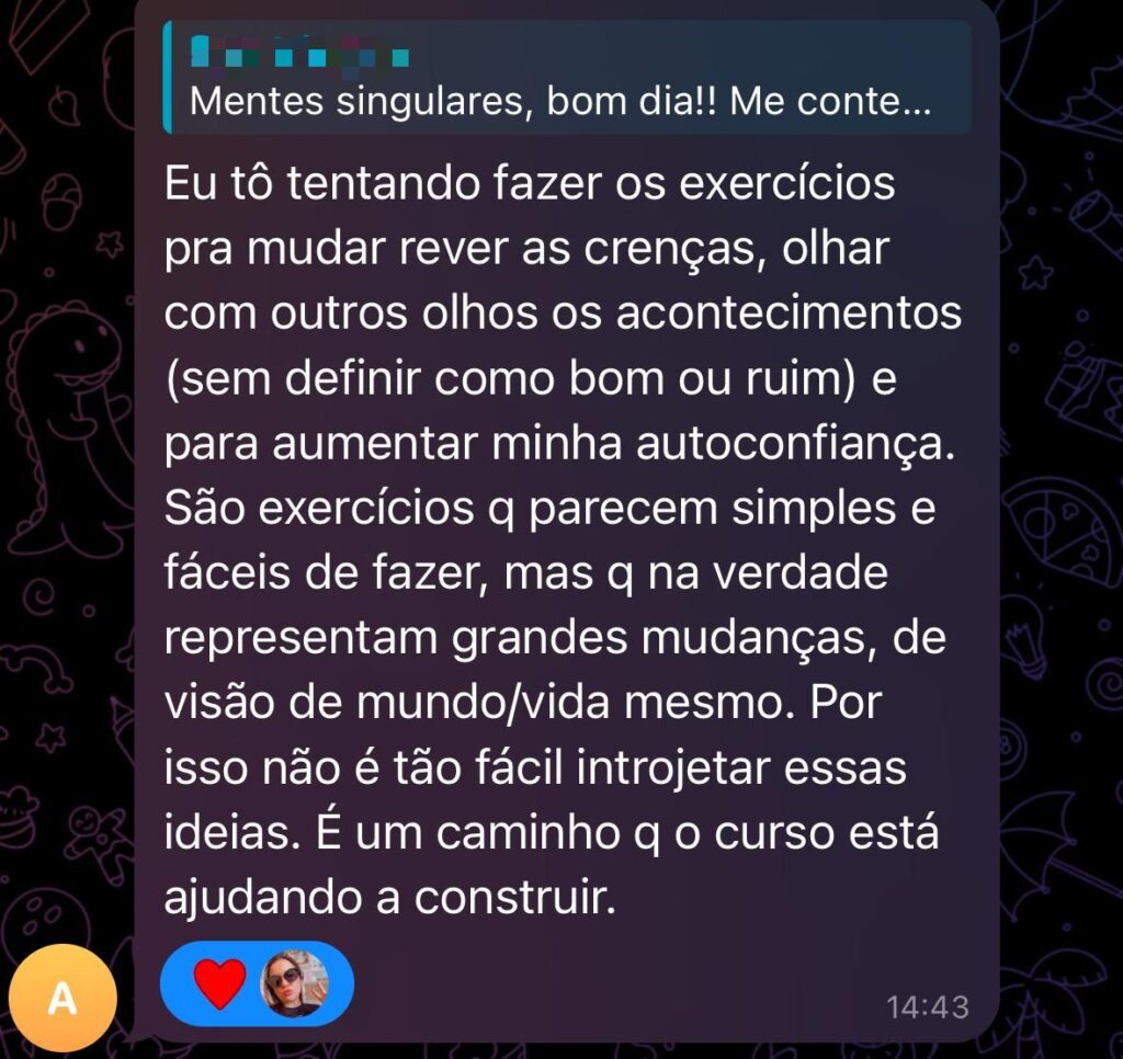 Depoimento da aluna do curso Mente Singular, Sarah Andrade, seja protagonista da sua própria vida.