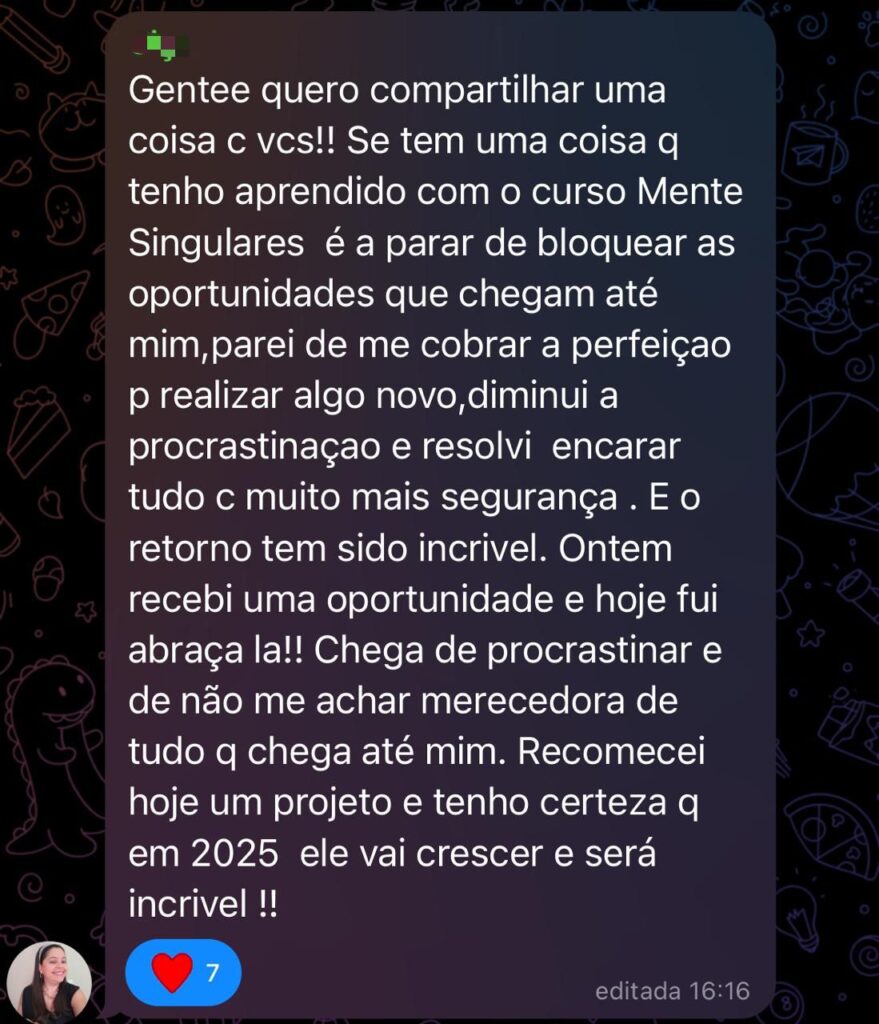 Depoimento da aluna do curso Mente Singular, Sarah Andrade, seja protagonista da sua própria vida.